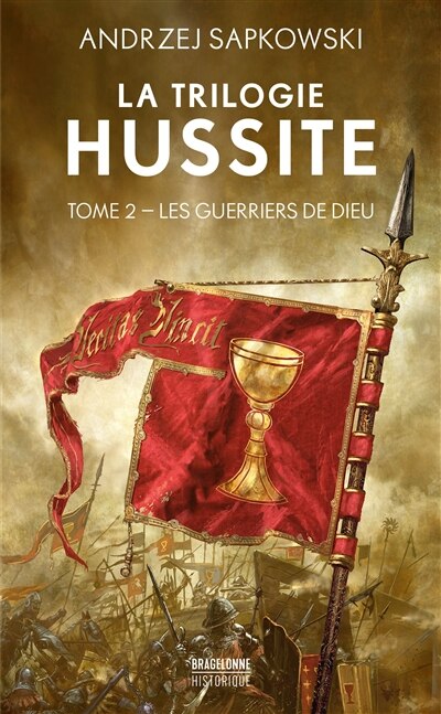 Couverture_La Trilogie hussite, T2 : Les Guerriers de Dieu