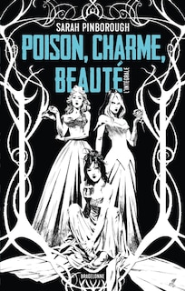Couverture_Poison, charme, beauté : l'intégrale