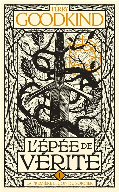 Front cover_L'&Eacute;p&eacute;e de v&eacute;rit&eacute;, T1 : La Premi&egrave;re Le&ccedil;on du Sorcier