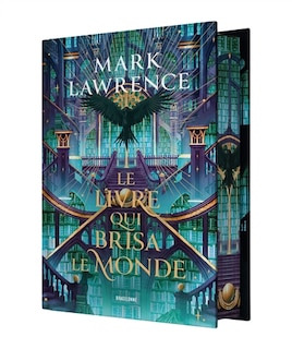 Front cover_La Trilogie de la Bibliothèque T2 : Le livre qui brisa le monde
