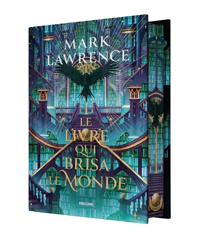 Front cover_La Trilogie de la Bibliothèque T2 : Le livre qui brisa le monde
