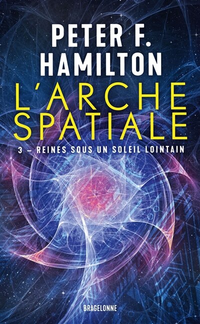 Couverture_L'Arche spatiale, T3 : Reines sous un soleil lointain