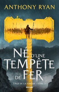 Couverture_N&eacute; d'une temp&ecirc;te de fer