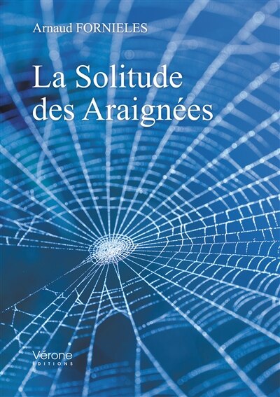 Front cover_La Solitude des Araign&eacute;es