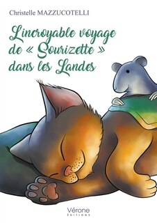 Front cover_L' incroyable voyage de « Sourizette » dans les Landes