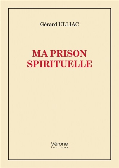 Couverture_Ma prison spirituelle