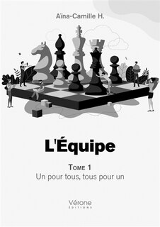 L' Equipe - Tome 1: Un pour tous, tous pour un