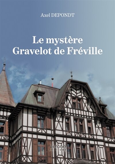 Couverture_Le myst&egrave;re Gravelot de Fr&eacute;ville