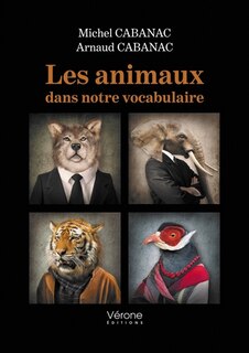 Front cover_Les animaux dans notre vocabulaire