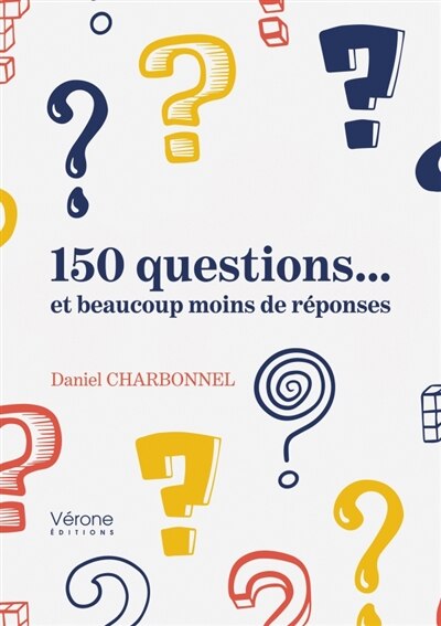 Couverture_150 questions... et beaucoup moins de réponses