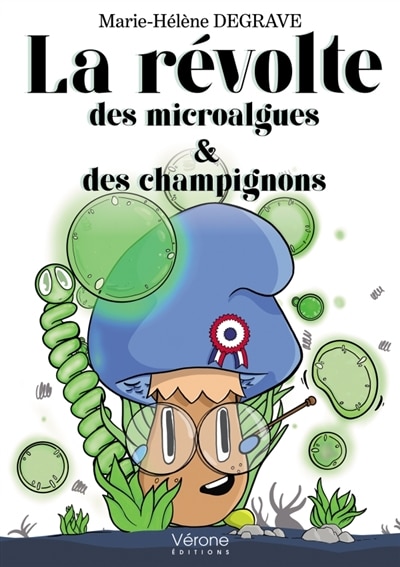 Couverture_La révolte des microalgues et des champignons