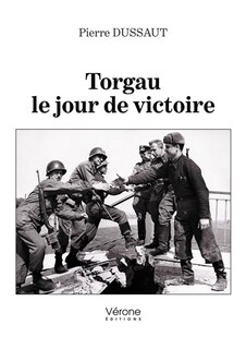 Couverture_Torgau le jour de victoire