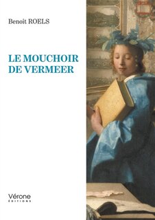 Front cover_Le mouchoir de Vermeer