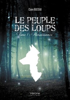 Couverture_Le peuple des loups - Tome 1