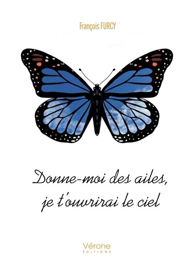 Couverture_Donne-moi des ailes, je t'ouvrirai le ciel