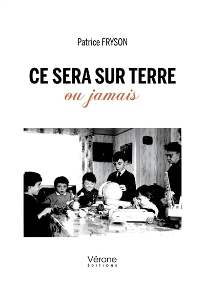 Front cover_Ce sera sur Terre ou jamais