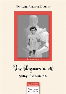 Front cover_Des blessures à vif sous l'armure