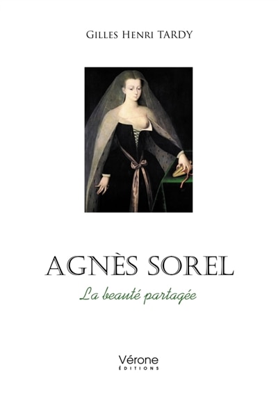 Agnès Sorel: La beauté partagée