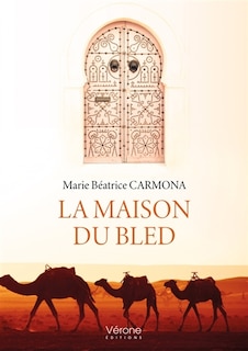 La maison du bled