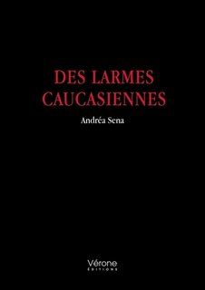 Couverture_Des larmes caucasiennes