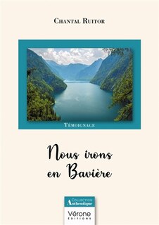 Nous irons en Bavière