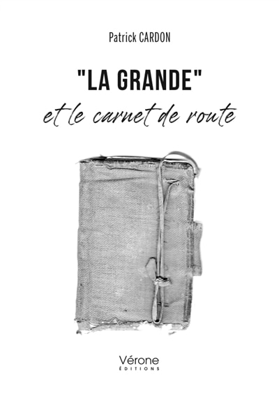 Couverture_La Grande et le carnet de route