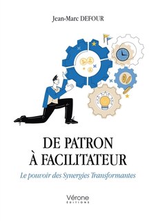 Front cover_De patron à facilitateur