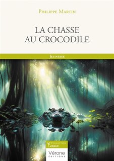 Front cover_La chasse au crocodile