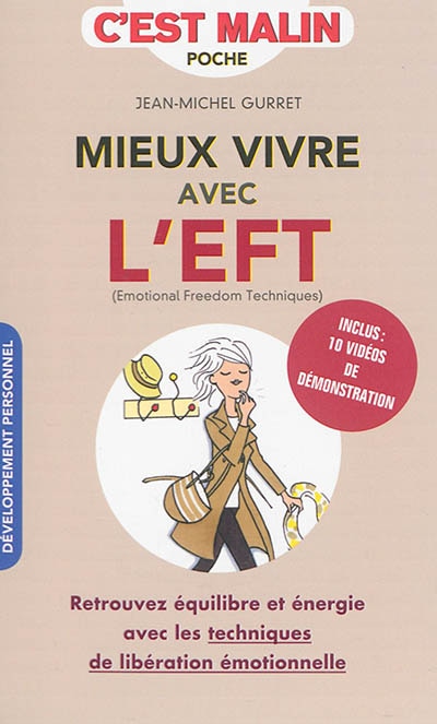 Couverture_Mieux vivre avec l'EFT (emotional freedom techniques), c'est malin