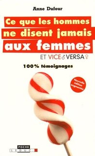 Couverture_Ce que les hommes ne disent jamais aux femmes (et vice versa!)
