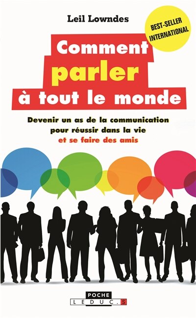 Front cover_Comment parler à tout le monde : devenir un as de la communication pour réussir dans la vie et se faire des amis