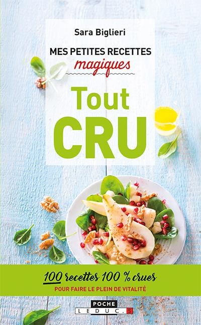 Front cover_Mes petites recettes magiques tout cru