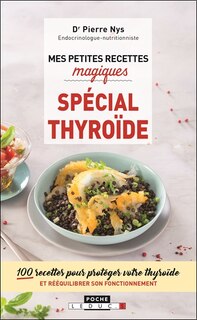 Front cover_Mes petites recettes magiques, spécial thyroïde
