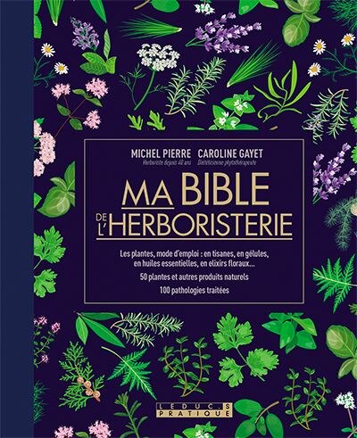 Couverture_Ma Bible De L'herboristerie