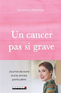 Front cover_Un cancer pas si grave