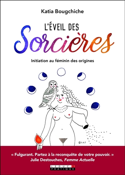 Front cover_L'éveil des sorcières : initiation au féminin des origines