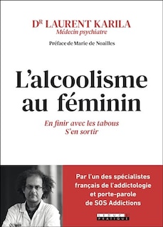 Front cover_L'alcoolisme au féminin : en finir avec les tabous, s'en sortir