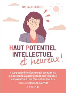 Front cover_Haut potentiel intellectuel et heureux !