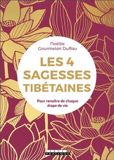 Front cover_Les 4 sagesses tibétaines