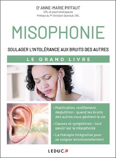Front cover_Misophonie : soulager l'intolérance aux bruits des autres : le grand livre