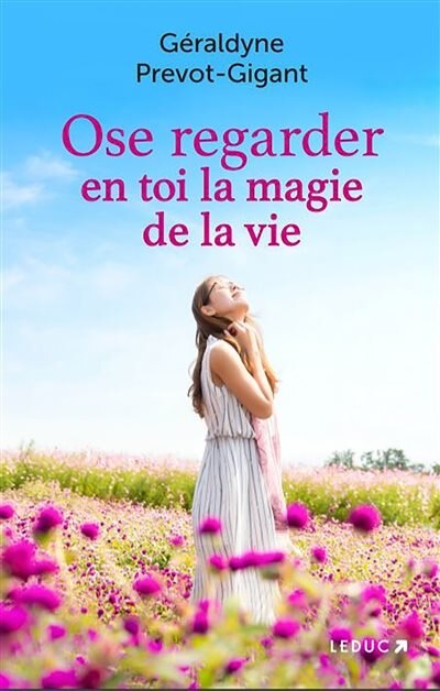 Front cover_Ose regarder en toi la magie de la vie