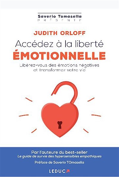 Front cover_Accédez à la liberté émotionnelle : libérez-vous des émotions négatives et transformez votre vie