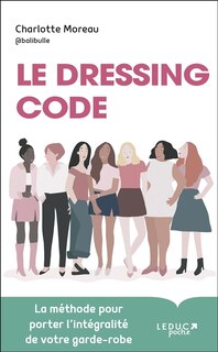 Couverture_Le dressing code : la méthode pour porter l'intégralité de votre garde-robe