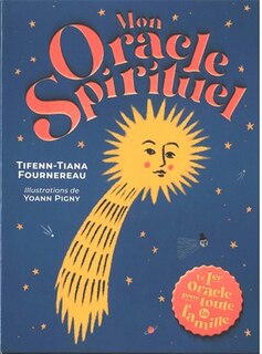 Mon Petit Oracle Spirituel - Premier Oracle Pour Toute La Famill