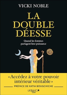 La Double Déesse