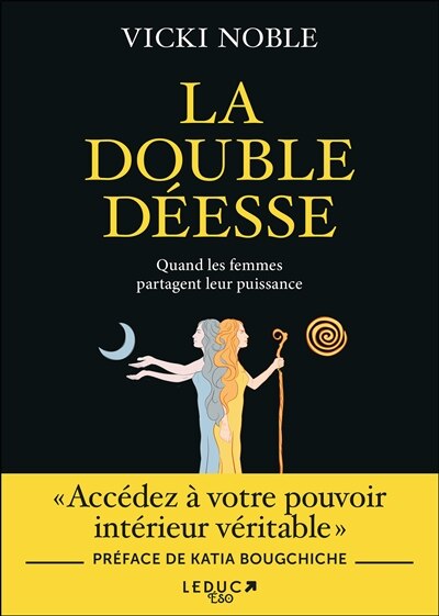 Front cover_La double déesse : quand les femmes partagent leur puissance