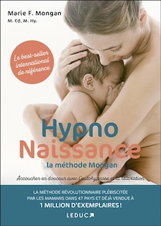 Front cover_Hypnonaissance : la méthode Mongan : accoucher en douceur avec l'autohypnose et la relaxation