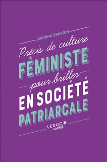 Couverture_Petit précis de culture féministe pour briller en société patriarcale