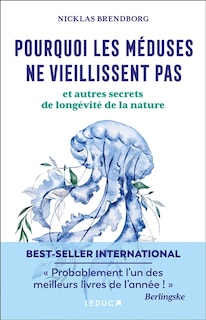Couverture_Pourquoi les méduses sont immortelles