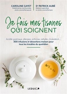 Front cover_Je fais mes tisanes qui soignent